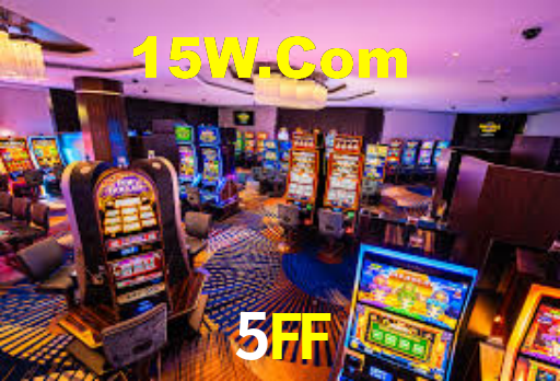5FF,5FF Bet
